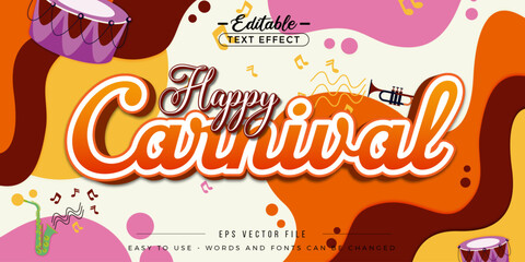 Poster - Colorful poster of happy carnival celebration, editable text effect.