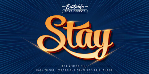 Poster - Stay text gold neon font, editable text effects.