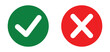 © Tahmina - check mark icons. green check mark and red cross mark icon set. green tick and red x. symbols of approval and Decline, vector illustration
