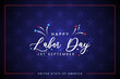 © DG gallery - Happy Labor Day September 1st typography vector banner and greeting card with patriotic theme