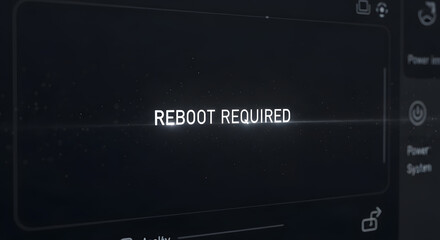 Digital screen displaying 'Reboot Required' message with technological interface and power icons, suggesting system update or restart