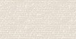 © theeve - Seamless beige pattern of abstract illegible handwritten text. Vintage grunge bad calligraphy script, old book document. Vector illustration of monochrome unreadable handwriting cursive poetry