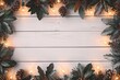 © Trishna - Christmas lights bulb and pine leaves decoration on white wood plank, frame border design. Merry Christmas and New Year holiday background. top view.royal, luxury rule of third, extreme left