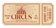 © Ice pick - Circus ticket. Vector Image. Horizontal circus ticket.