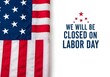 © Abu - United states flag announcement we will be closed on labor day holiday