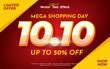 © Lavanart89 - Big sale, mega sale and flash sale banner background for 10.10 shopping day. Business retail promotion vector for banners and posters