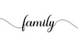 © Micro  Vector Market - family vector calligraphic inscription with smooth lines. minimalistic hand lettering illustration. EPS 10 .