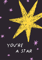 Wall Mural - star in night sky, space, cute doodle scribble poster design. motivational phrase, lettering on vert