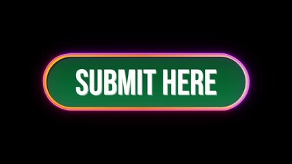 Wall Mural - Submit here, Button Click Animation with Computer Mouse Cursor and Luxury Neon Glow Colorful Border on Black Background