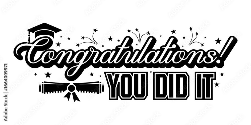 Congratulations You Did It Graduation Celebration Banner Design Stock ...
