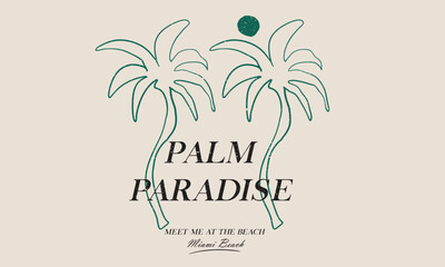 Wall Mural - Palm paradise artwork. Here comes the sun. Tropical palm tree design.  Summer vibes artwork. Summer line drawing. 