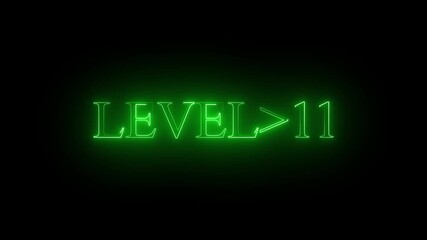 level 11 neon bright text font colorful 4k video animation. Neon level up sign and upper Level . next Level text screen display animation. black background and green color text.. 4k video.