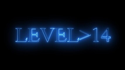 level 14 neon bright text font colorful 4k video animation. Neon level up sign and upper Level . next Level text screen display animation. black background and blue color text.. 4k video.