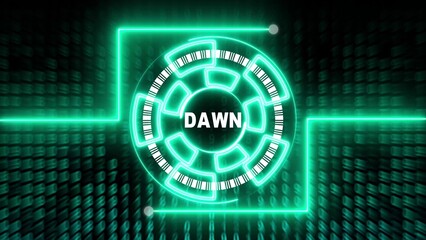 Green Neon Futuristic HUD Circle with Binary Code Background and DAWN Text interface technology