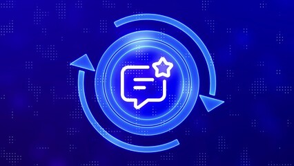Blue Neon Chat Bubble Star Icon with Circular Arrows and Digital Background speech bubble message