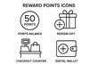 © Shoshana - Reward points line icon set. Loyalty program bonus and discount concept. Customer incentive with redeemable gift, points balance, checkout counter and digital wallet vector.