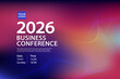 © 365 days studio - A modern invitation template for a corporate business conference in 2026. This professional banner design features a colorful abstract background for a summit, forum, or event.