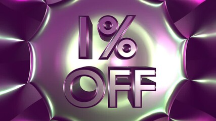 Wall Mural - 1 percent off on glowing background animation for business and sale concept