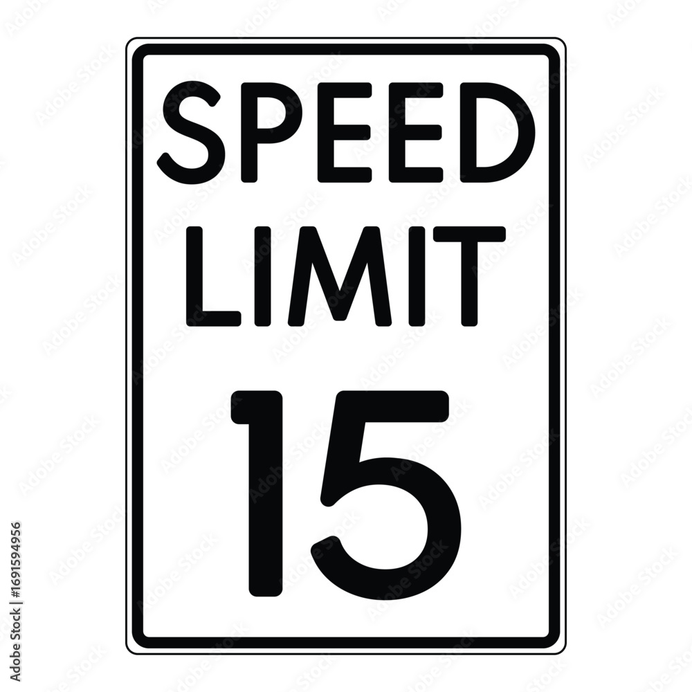 Speed Limit 15 MPH Sign Vector Illustration. Essential Road Traffic ...