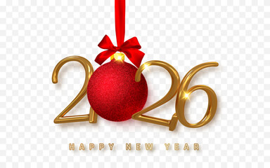 Wall Mural - Golden 2026 New Year Design With Shiny Red Christmas Ball And Ribbon Decoration On Transparent Background. Elegant Festive Celebration Vector Illustration