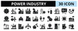 ©  karyative - 30 Power Industry Glyph Icons Vector - Power Plant, Generating Station, Power Supply, Coal Power, Fossil Fuel, Oil Barrel, Petrol Tank