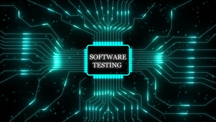 Glowing cyan circuit board with software testing text on central chip technology computer