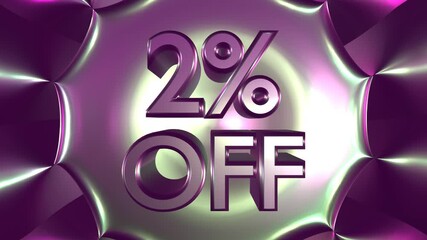 Wall Mural - 2 percent off on glowing background animation for business and sale concept