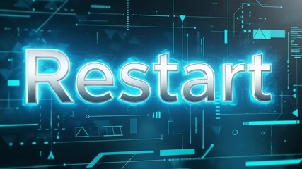 Glowing 'Restart' text on a futuristic blue circuit board background, symbolizing a system reboot or a fresh beginning.