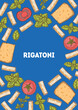 © DiViArts - Traditional Italian pasta. Rigatoni frame. Italian food. Staple food. Hand drawn vector illustration. Background for packaging, menu. Top view. Not AI