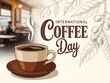 © Hriday - Gradient background of international coffee day celebration with coffee cup and coffee beans branch