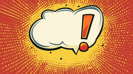 Wall Mural - A vibrant comic strip style thought bubble featuring a bold exclamation point, bursting with energy, highlighting excitement and surprise in bright pop art colors