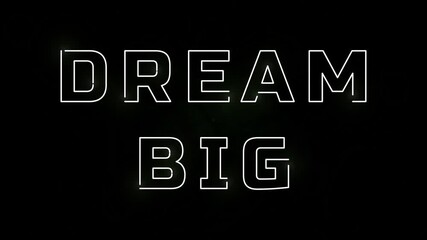 Wall Mural - glowing dream big typography on dark background design