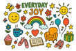 © Coosh448 - Everyday Joy Icons. Everyday Joy. Colorful Hand-drawn doodle Children illustration Everyday Joy smiling face, rainbow, sunshine, flowers, cupcake, coffee cup,