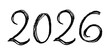 © Daria Shane - Hand drawn happy New Year doodle 2026 numbers Single element for calendar, card, banner, flyer, web, poster, design, decor