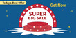 © kazi - Announcing today's best offer super big sale, get ready for amazing deals now, it's time to shop for your favorite products today