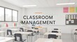 © Rafiq - Classroom Management