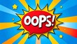 © zerogami - Oops! Comic Book Style Exclamation Graphic Design