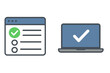 © Grace - Online survey form in browser window with green check mark. Laptop with success tick. Concept for completed task, voting, choice, passed test. Flat vector illustration icon.
