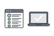 © Grace - Checklist browser window and laptop with check mark icon. Task completed, to-do list, online survey, poll, or web form concept. Vote, select, and test elements for web.