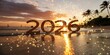 © MD LIAKOT ALI - Tropical beach sunset with 2026 text