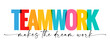 © koltukovs - Teamwork makes the dream work, motivation phrase design. Vector illustration