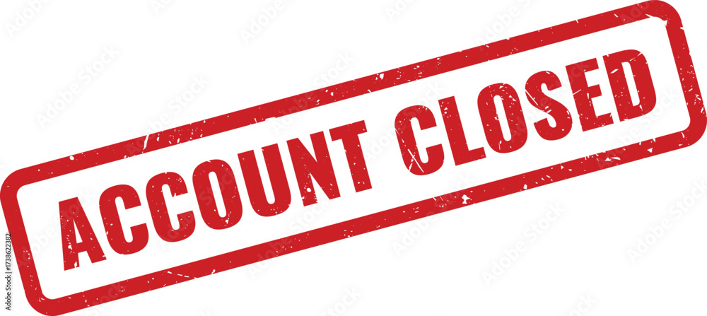 Red Account Closed Rubber Stamp on White Background, Indicating a ...