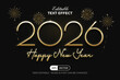 © Mockmenot - 2026 Happy New Year Text Effect Gold Style. Editable Text Effect With Fireworks Background.