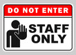 © SystemDirect - staff only do not enter sticker label warning sign printable prohibited signs template design