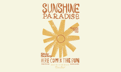 Wall Mural - Spring summer trend design. Sunshine vector graphic design for apparel, posters, background and others. 