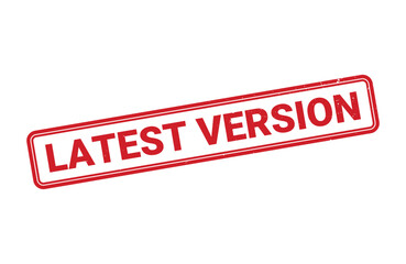 Latest Version stamp, Latest Version sign on red ink, Latest Version grunge stamp, Latest Version seal, Latest Version sticker, Latest Version distressed texture on white background