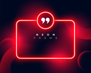Wall Mural - neon style red glowing frame background with quotation mark