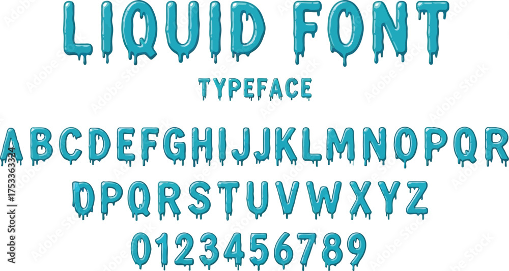 Liquid Style Font Typeface with Melting Effect Alphabet and Numbers on ...