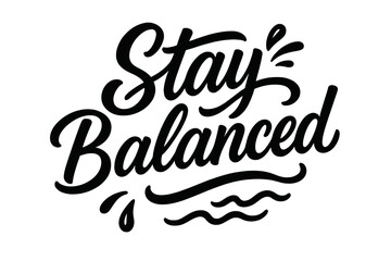 Wall Mural - Stay Balanced Artistry. Qebehsenuef God. Set lettering. harmonious lettering variations of the same emblematic concept (Bold hand-lettering with playful