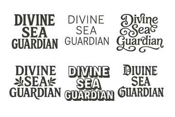 Wall Mural - Divine Lettering Variations. Divine Sea Guardian. Set lettering. harmonious lettering variations of the same emblematic concept (Chalkboard textured style,